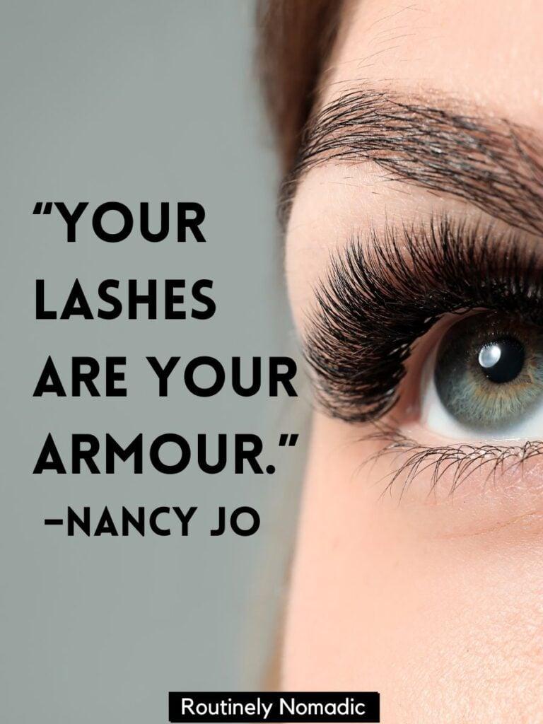 Eye with inspirational lash Instagram quotes by Jo