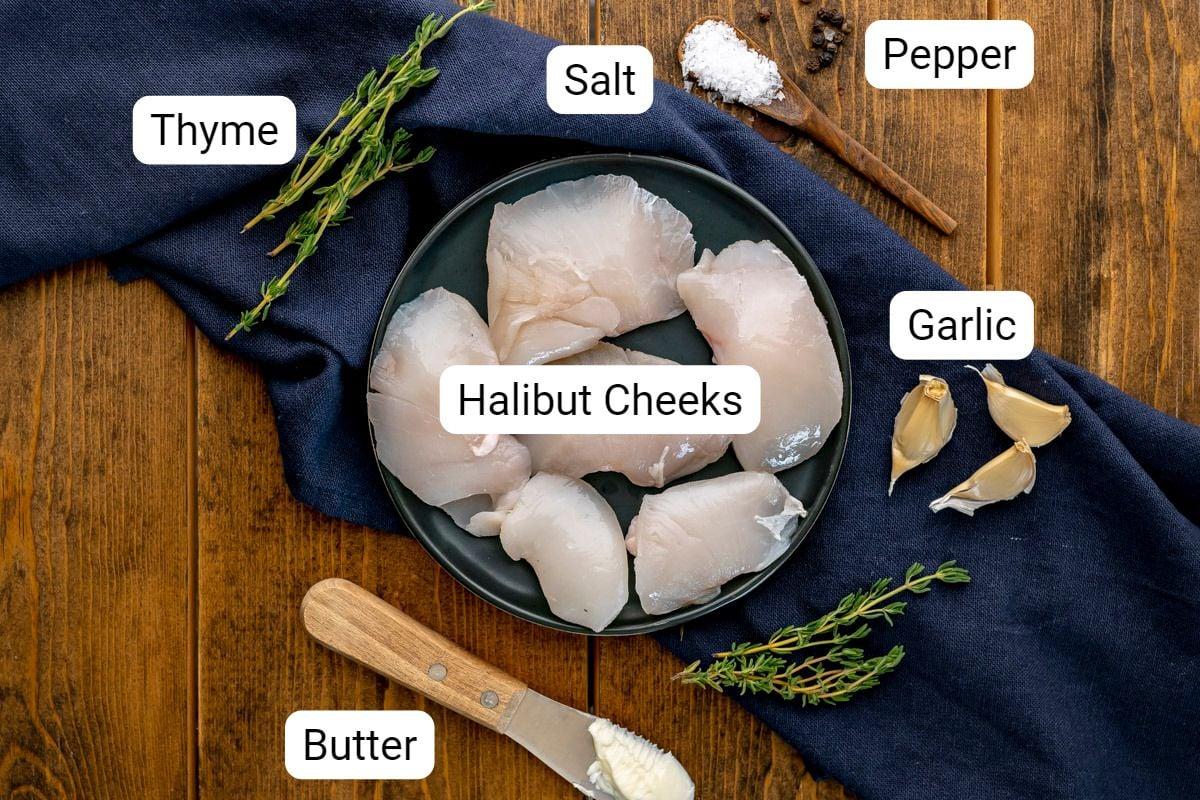 butter-basted halibut cheeks ingredients with labels.