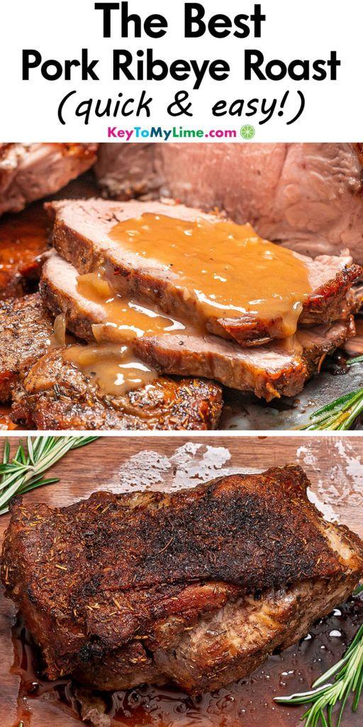 A Pinterest pin image with a picture of pork ribeye roast with title text at the top.