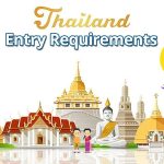 Latest Thailand Entry Requirements