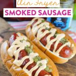 Air Fryer Smoked Sausage