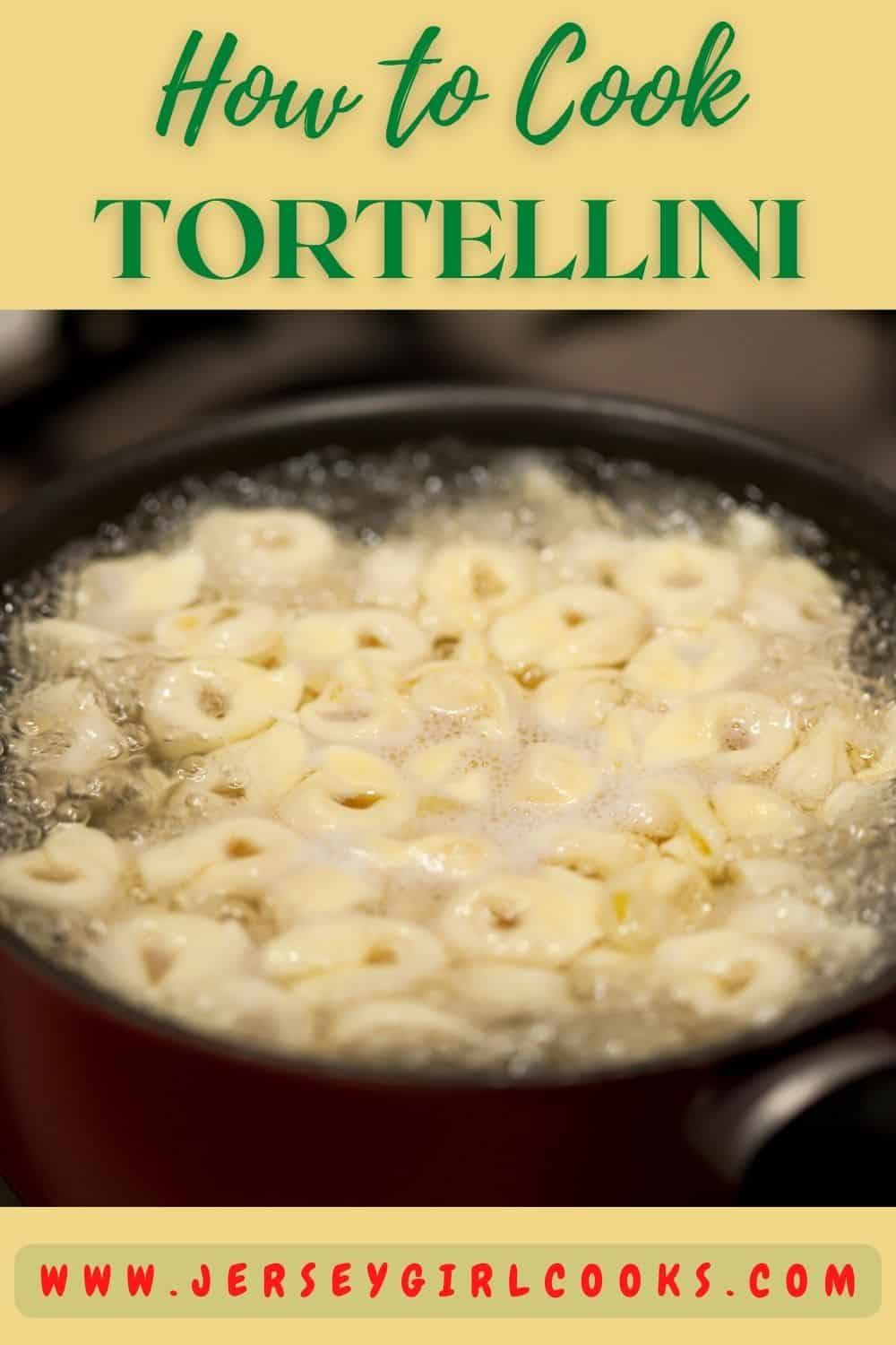 How to cook tortellini pin image.