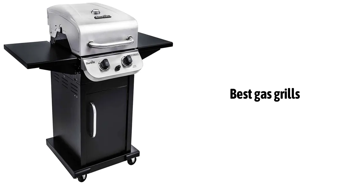 Best Gas Grills