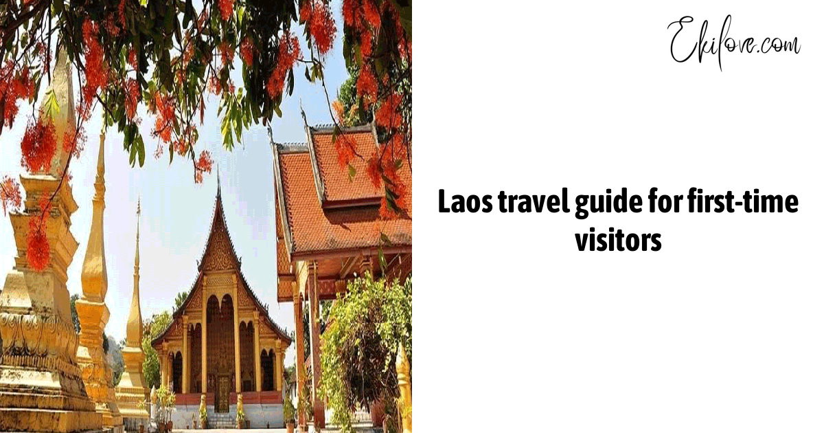 Laos Travel Guide For First-Time Visitors