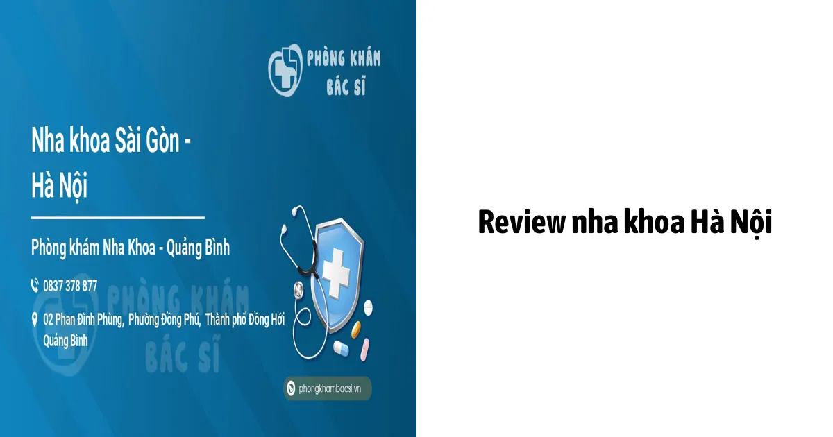 Review Nha Khoa Hà Nội