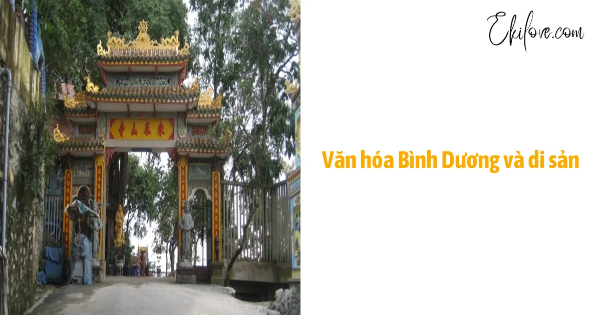 Văn Hóa Bình Dương Và Di Sản