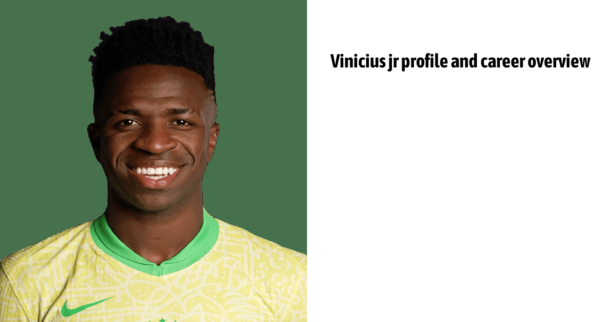 Vinicius Jr Profile And Career Overview